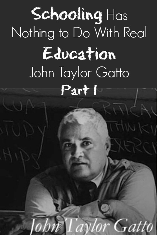 John taylor gatto education essay