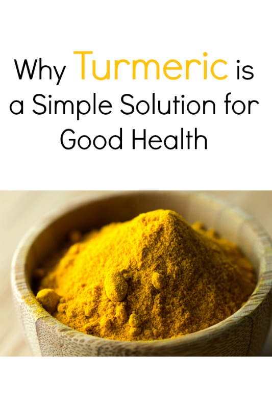 Why Turmeric is a Simple Solution for Good Health